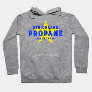 STRICKLAND PROPANE Hoodie